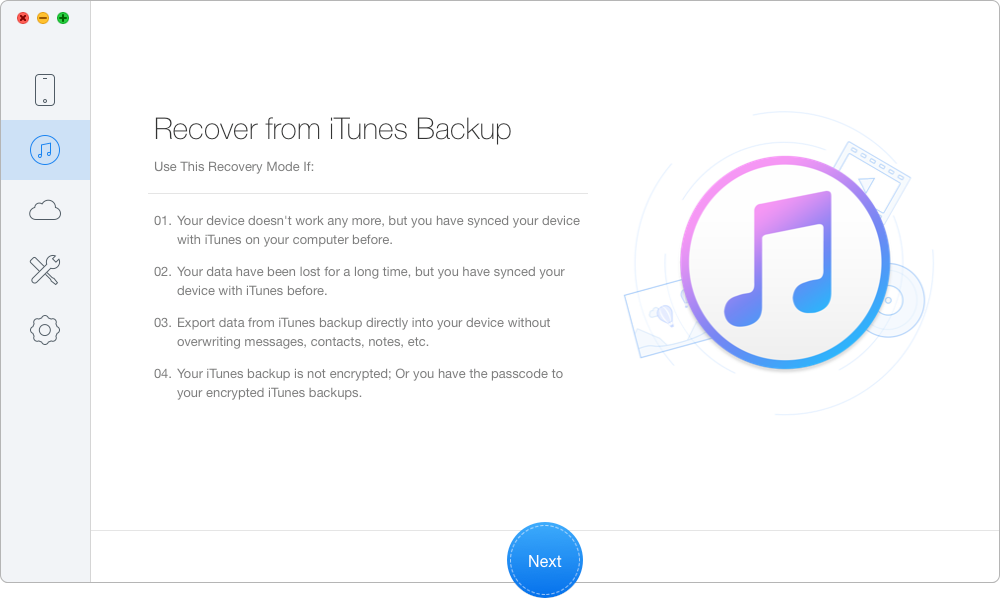 Recover Lost iOS data on iDevices from iTunes Backup – Step 1