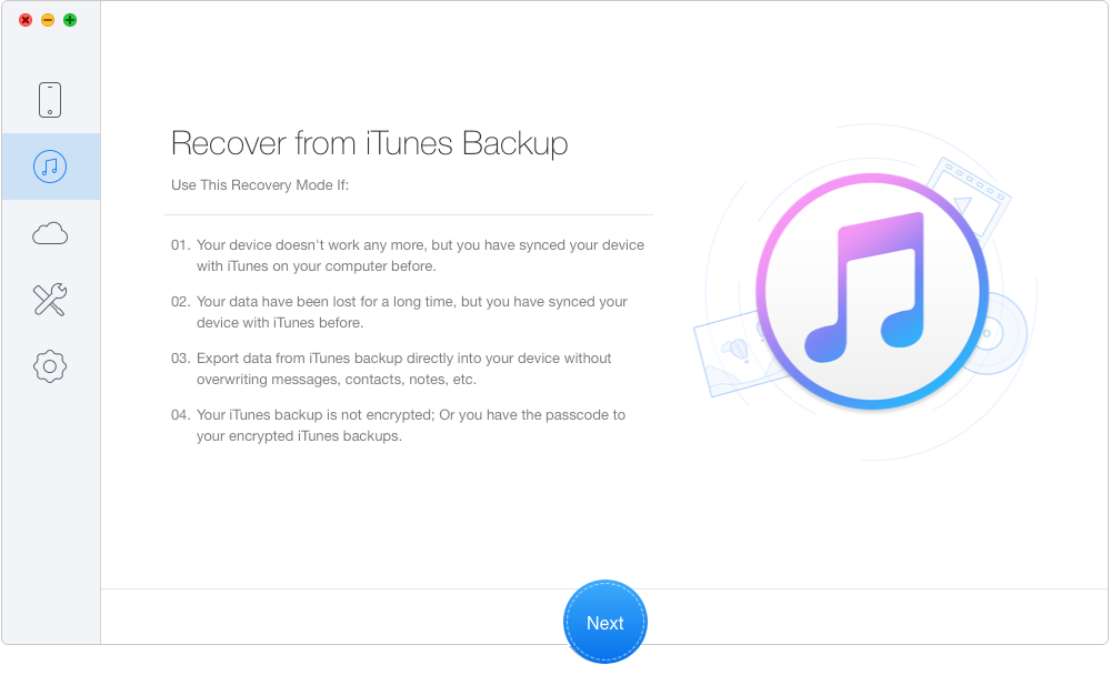 How to Recover Deleted Photos from iTunes Backup – Step 1 