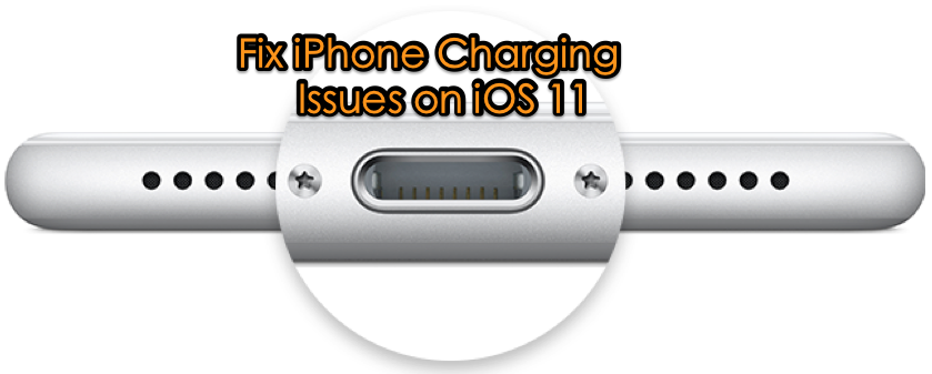 How to Fix iPhone/iPad Charging Issues after iOS 11