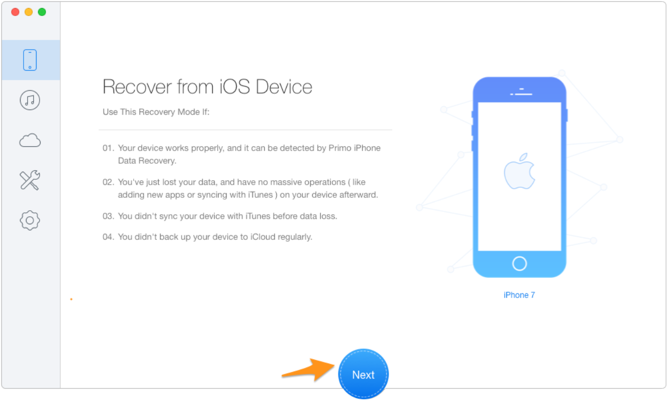 How to Get Lost iOS Data Back via Primo iPhone Data Recovery – Step 1