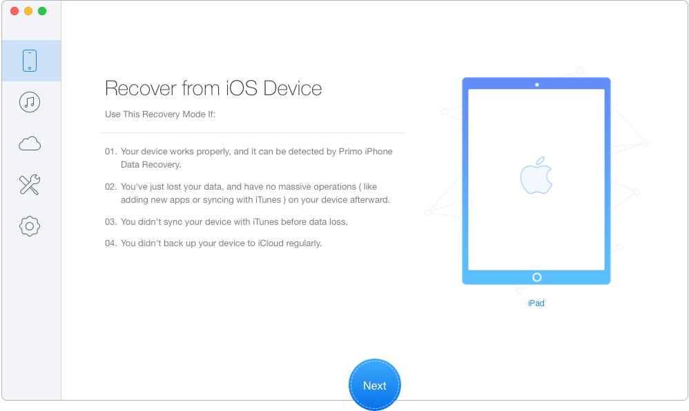 How to Retrieve Deleted iMessages from iPad – Step 1